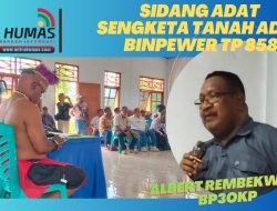 Albert Rumbekwan: Pembahasan Sengketa Tanah Yonif TP 858 Sudah Ada Titik Temu