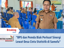 “BPS Dan Pemda Biak Perkuat Sinergi Lewat Desa Cinta”