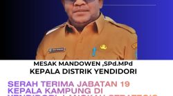 Serah Terima Jabatan 19 Kepala Kampung di Yendidori: Langkah Strategis Menuju Tata Kelola Pemerintahan Kampung yang Efektif