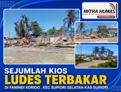 Kebakaran di Kampung Fanindi Korido Supiori: Ujian Ketahanan Ekonomi Mikro dan Respons Kedaruratan Daerah