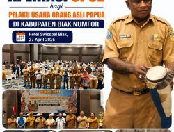 Bimtek SPSE: Langkah Strategis Wujudkan Keadilan Ekonomi bagi Orang Asli Papua