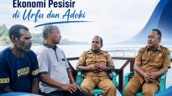 Pembangunan Terintegrasi: Strategi Sistemik Penguatan Ekonomi Pesisir di Urfu dan Adoki