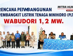 PLTM Wabudori 1,2 MW: Terobosan Energi Bersih untuk Percepatan Elektrifikasi di Supiori
